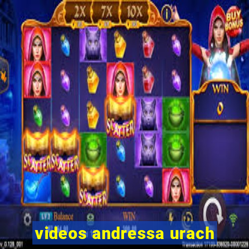 videos andressa urach